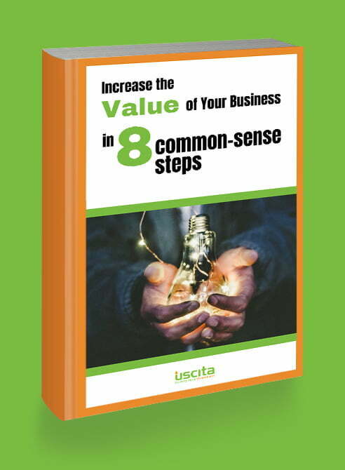 Increase The Value Of Your Business In 8 Common-Sense Steps